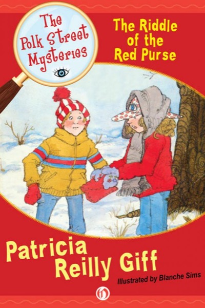 The Riddle of the Red Purse by Patricia Reilly Giff