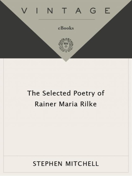 The Selected Poetry of Rainer Maria Rilke by Rainer Maria Rilke