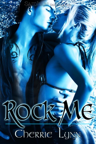 Rock Me by Cherrie Lynn