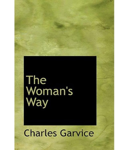 The Woman's Way by Charles Garvice