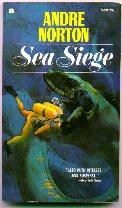 Sea Siege by Andre Norton