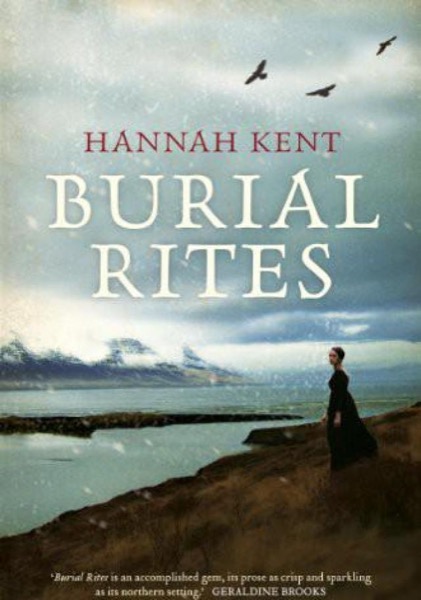 Burial Rites by Hannah Kent