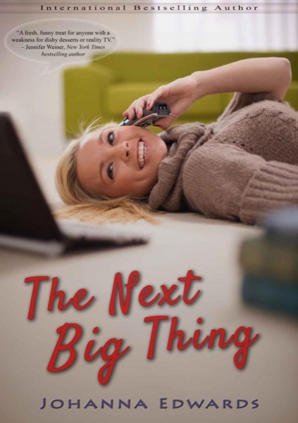 The Next Big Thing by Johanna Edwards