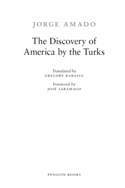 The Discovery of America by the Turks by Jorge Amado