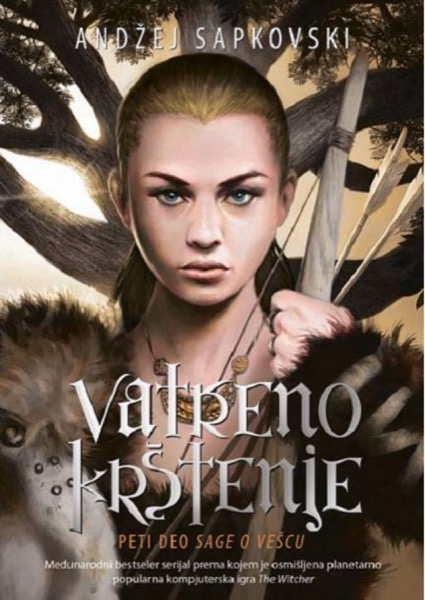 Vatreno Krštenje by Andrzej Sapkowski