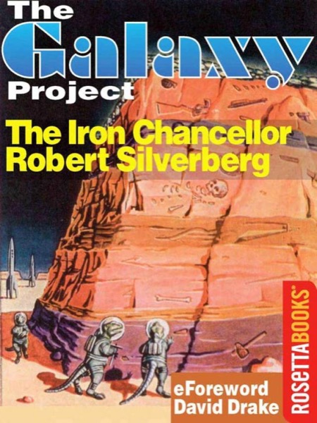 The Iron Chancellor by Robert Silverberg