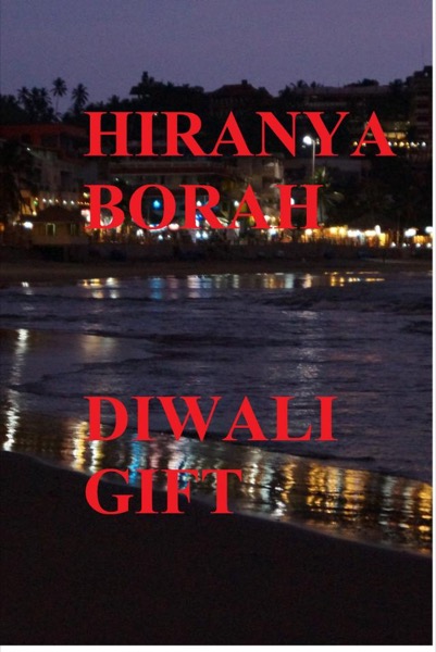 Diwali Gift by Hiranya Borah