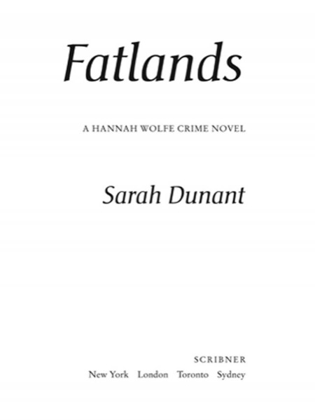 Fatlands by Sarah Dunant