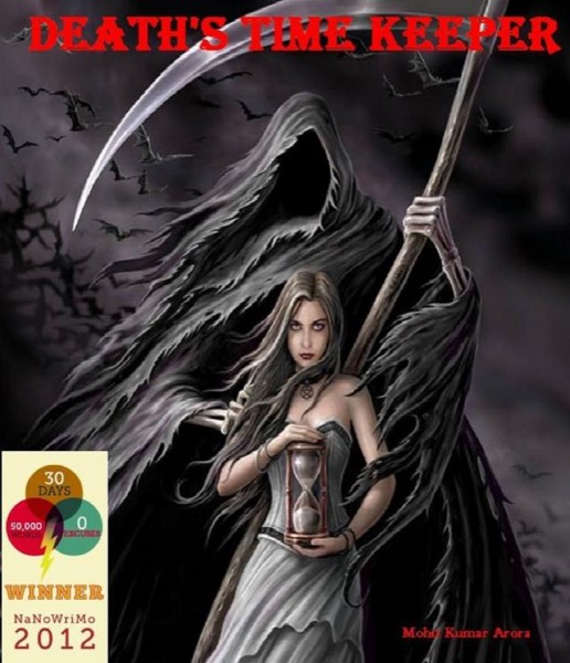 Death's Time Keeper by Mohit Arora