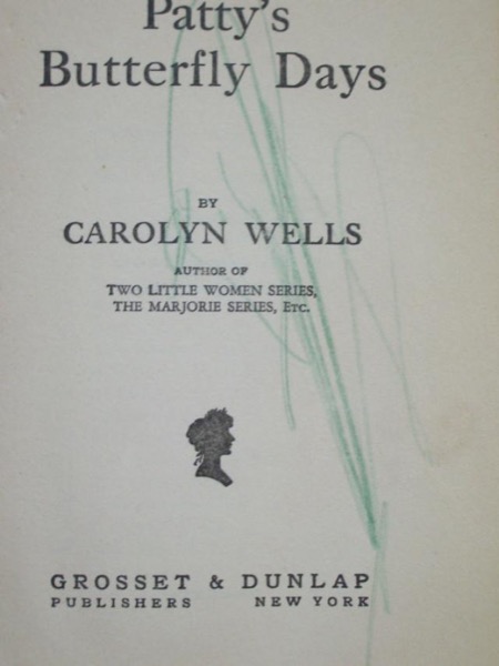 Patty's Butterfly Days by Carolyn Wells