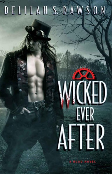 Wicked Ever After (A Blud Novel Book 7)