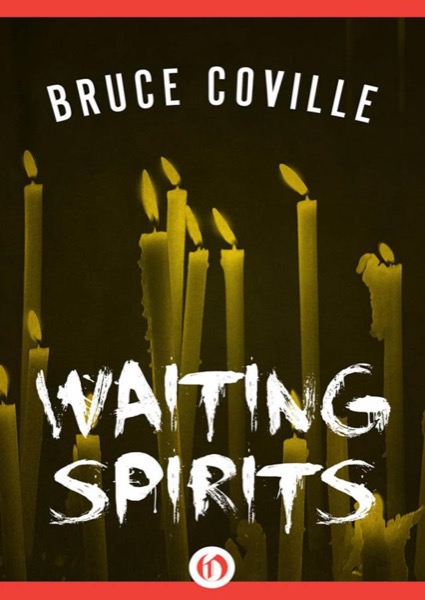 Waiting Spirits by Bruce Coville