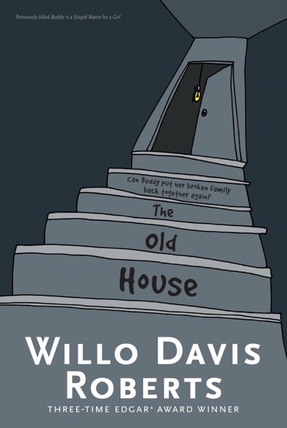 The Old House by Willo Davis Roberts