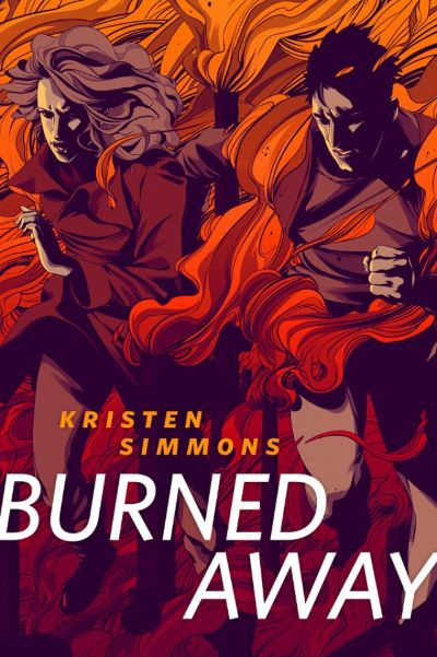 Burned Away by Kristen Simmons