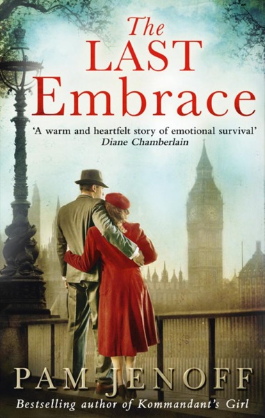 The Last Embrace by Pam Jenoff