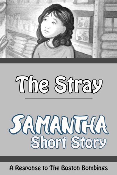 The Stray - A Samantha Short Story by Daisy Griffin