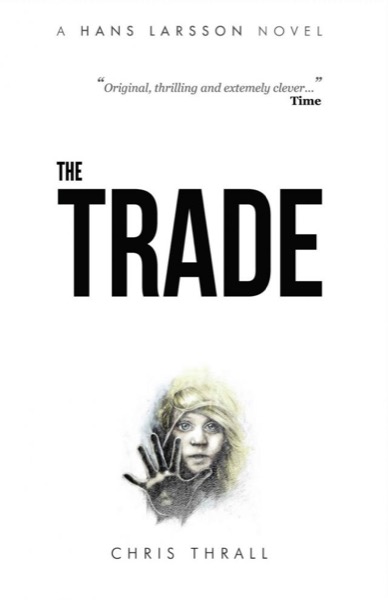 The Trade by Elizabeth Knox