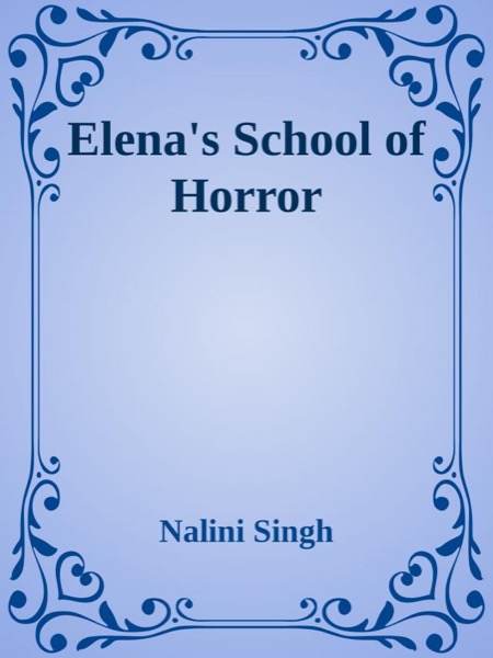 Elena's School of Horror