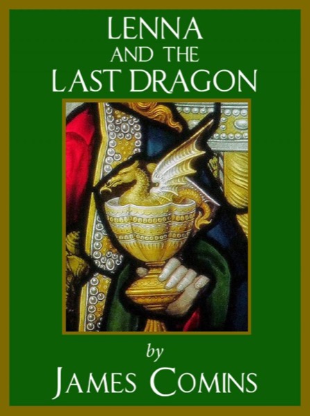 Lenna and the Last Dragon by James Comins