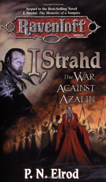 I, Strahd: The Memoirs of a Vampire by P. N. Elrod