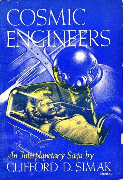 Cosmic Engineers by Clifford D. Simak