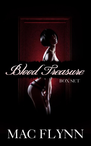 Blood Treasure Box Set by Mac Flynn