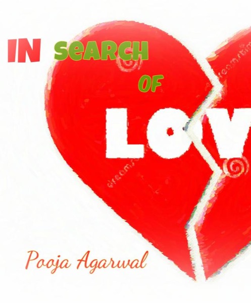 In Search of Love by Pooja Agrawal