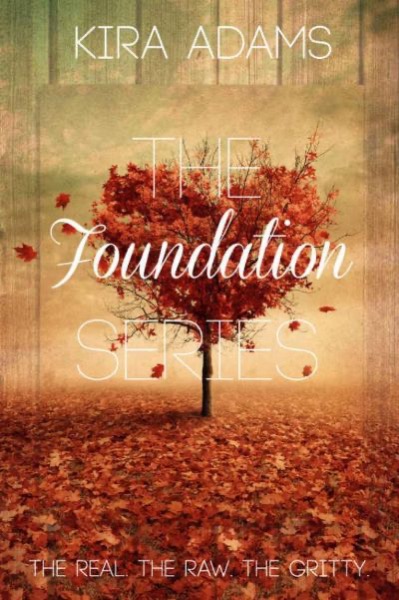 The Foundation Series Box Set by Kira Adams