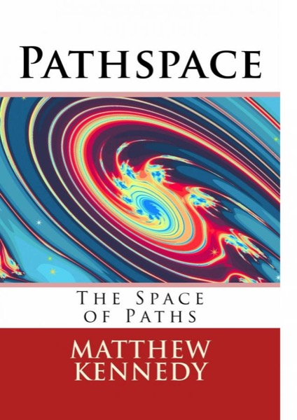 Pathspace by Matthew Kennedy