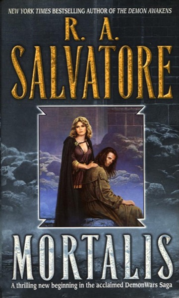 Mortalis by R. A. Salvatore