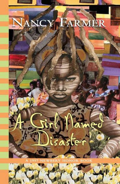 A Girl Named Disaster by Nancy Farmer