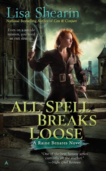 All Spell Breaks Loose by Lisa Shearin