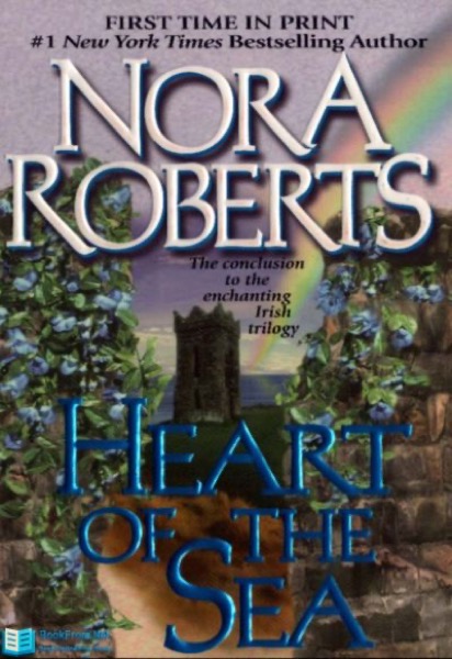 Heart of the Sea by Nora Roberts