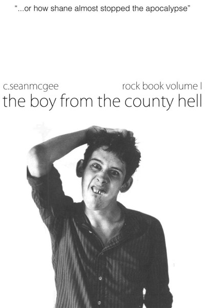 The Boy from the County Hell by C. Sean McGee