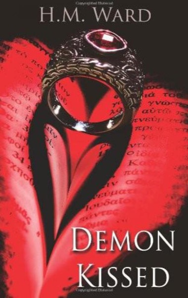 Demon Kissed by H. M. Ward