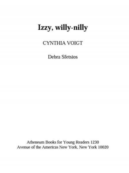 Izzy, Willy-Nilly by Cynthia Voigt