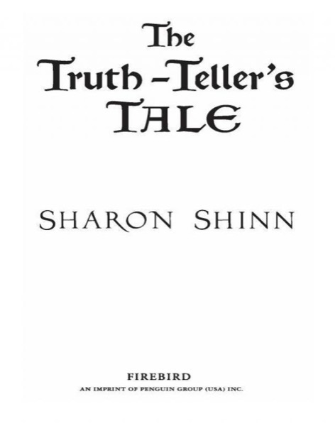 The Truth-Teller's Tale by Sharon Shinn