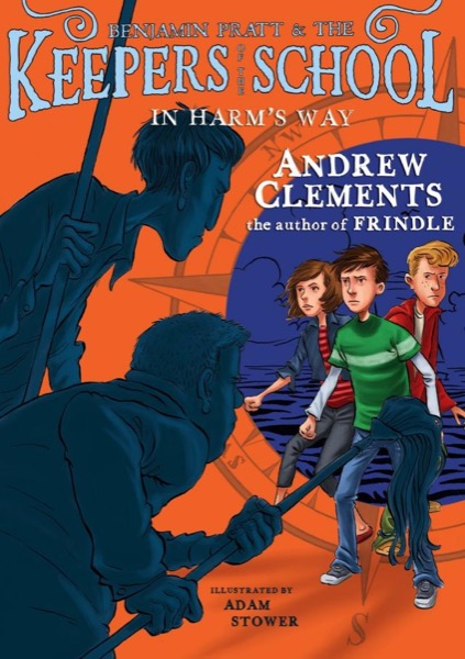 In Harm's Way by Andrew Clements