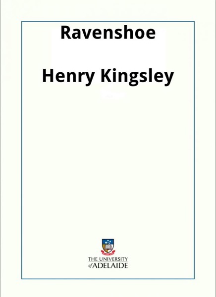 Ravenshoe by Henry Kingsley