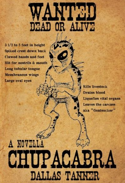 Chupacabra: A Novella by Dallas Tanner