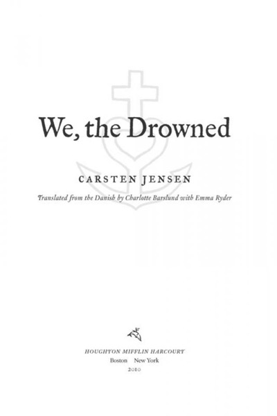 We, the Drowned by Carsten Jensen