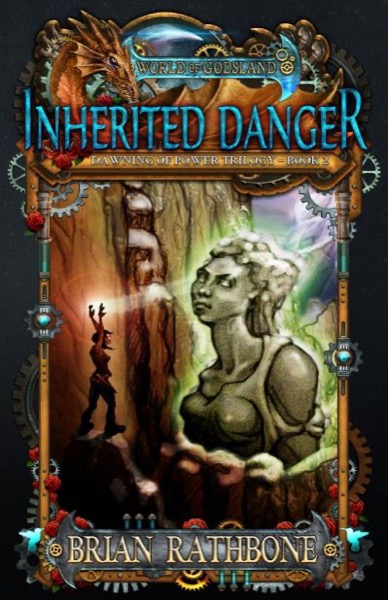 Inherited Danger by Brian Rathbone