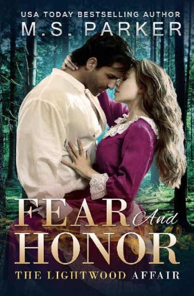 Fear and Honor by M. S. Parker