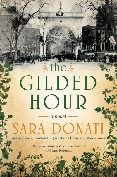 The Gilded Hour by Sara Donati