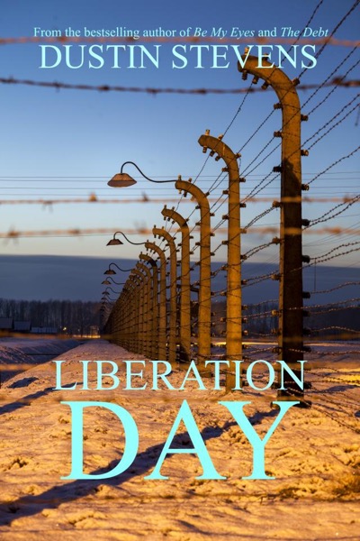 Liberation Day - A Thorn Byrd Novel by Dustin Stevens