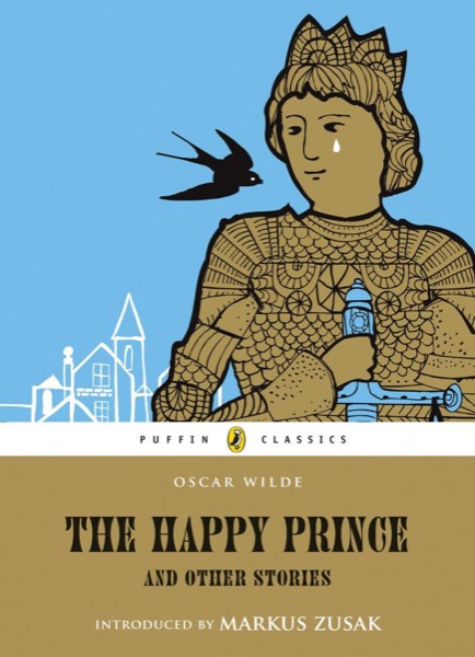 The Happy Prince and Other Tales by Oscar Wilde