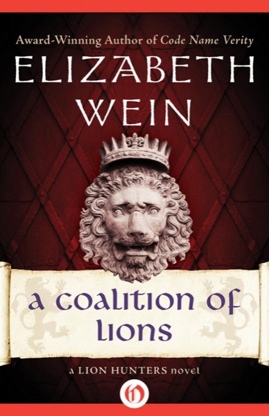 A Coalition of Lions by Elizabeth E. Wein