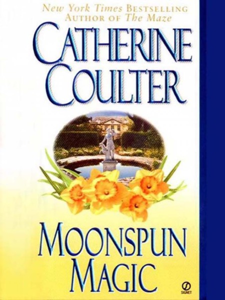 Moonspun Magic by Catherine Coulter