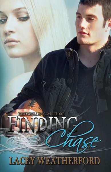 Finding Chase by Lacey Weatherford