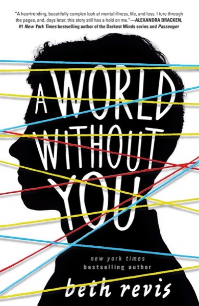 A World Without You by Beth Revis